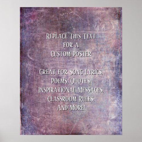 Add Your Text Quote Grunge Textured Purple Blue Poster