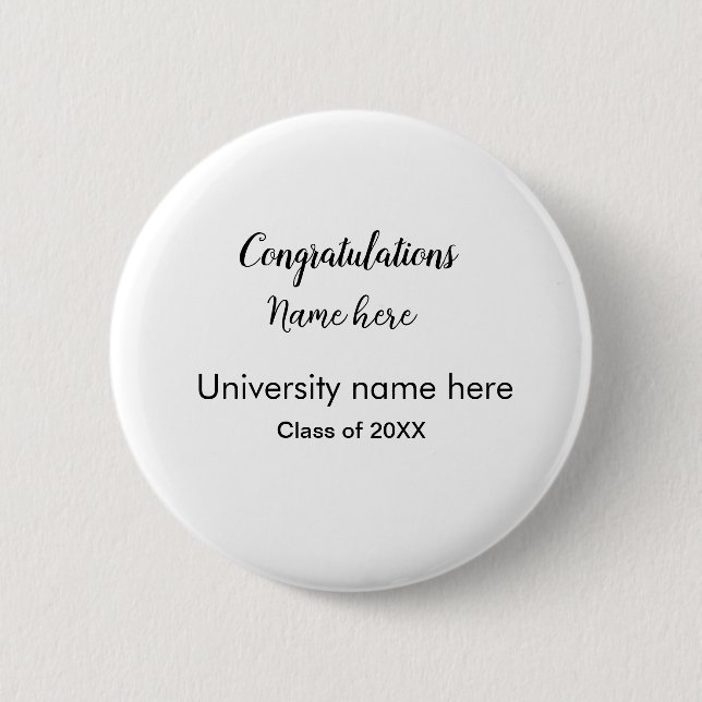 add your text simple graduate add school name cong button (Front)