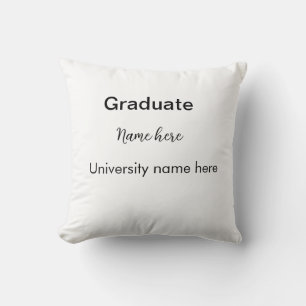 add your text simple graduate add school name cong throw pillow