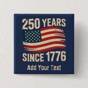 Add Your Text Vintage Grunge American Flag USA 250 Button