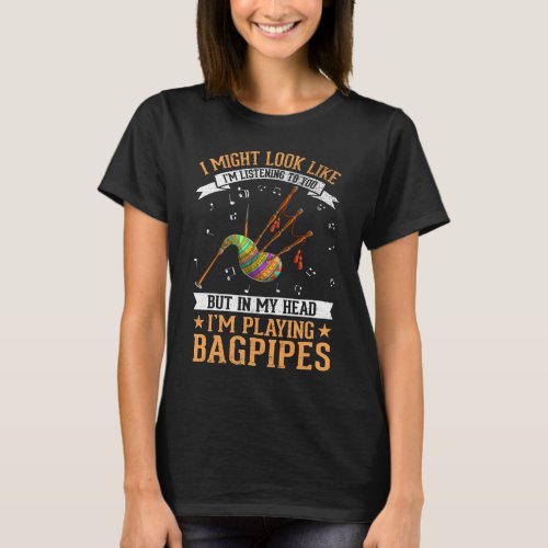 Addicted Bagpiper Music Lover Funny Bagpipe Player T_Shirt
