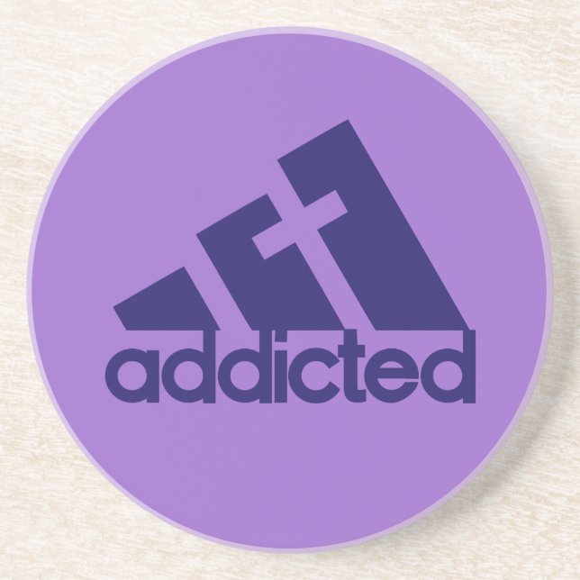 Addicted Drink Coaster (Front)