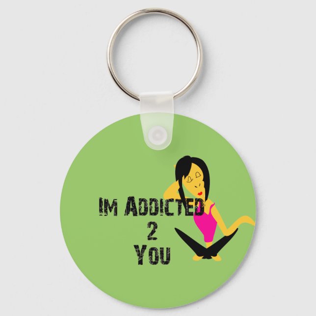 Addicted Keychain (Front)
