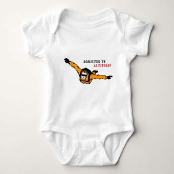 Addicted To Altitude Skydiver Baby Bodysuit by customvendetta at Zazzle