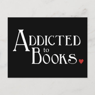 Addicted to Books Postcard