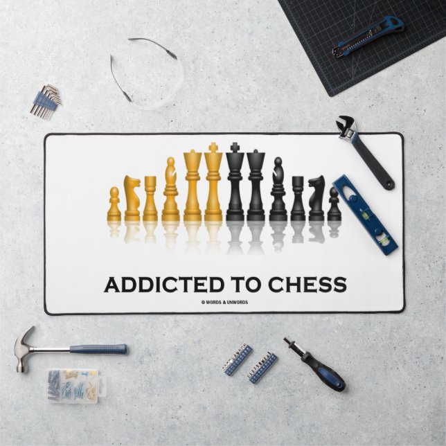 Addicted To Chess (Chess Humor Saying) Chess Set Desk Mat (Workstation)