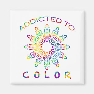Addicted to Color Rainbow Mandala Design Magnet