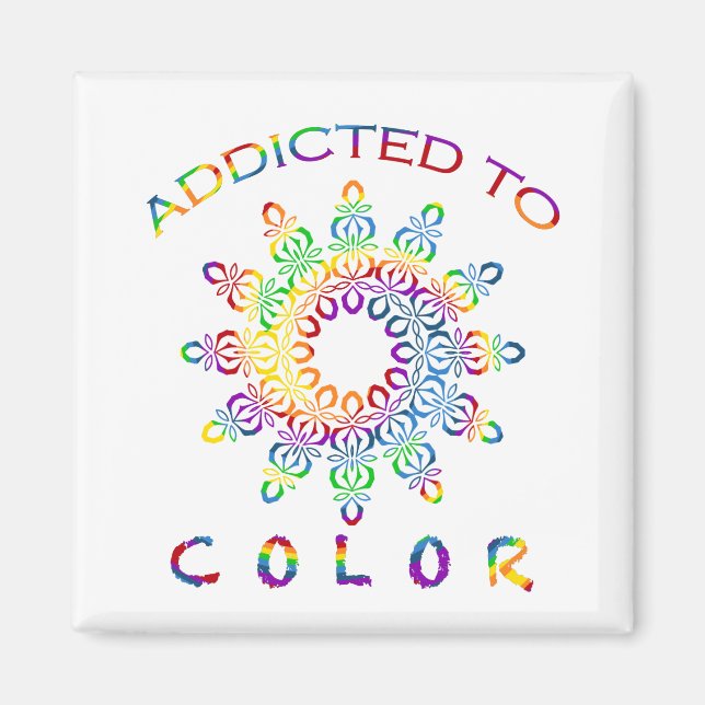 Addicted to Color Rainbow Mandala Design Magnet (Front)