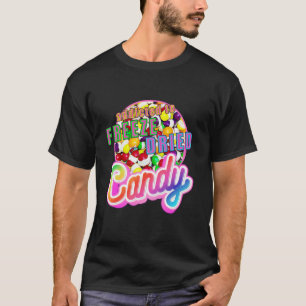 ADDICTED TO FREEZE DRIED CANDY Freeze Dryer Design T-Shirt
