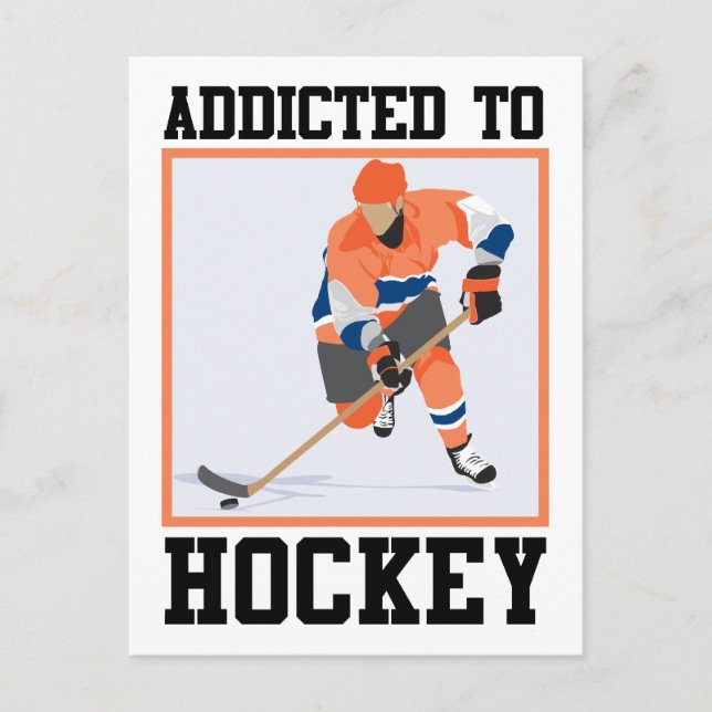Addicted To Hockey Postcard (Front)