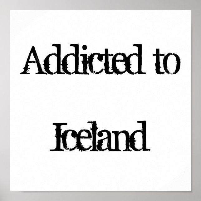 Addicted to Iceland Poster (Front)