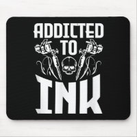 Addicted To Ink Funny Tattoo Lover Artist Skull
