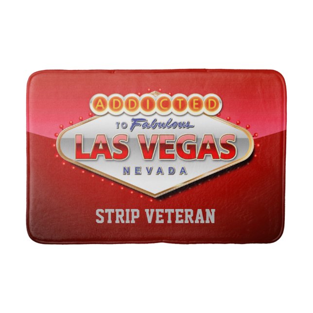 Addicted to Las Vegas, Nevada Funny Sign Bath Mat (Front)