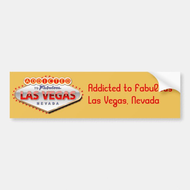 Addicted to Las Vegas, Nevada Funny Sign Bumper Sticker (Front)
