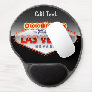 Addicted to Las Vegas, Nevada Funny Sign Gel Mouse Pad