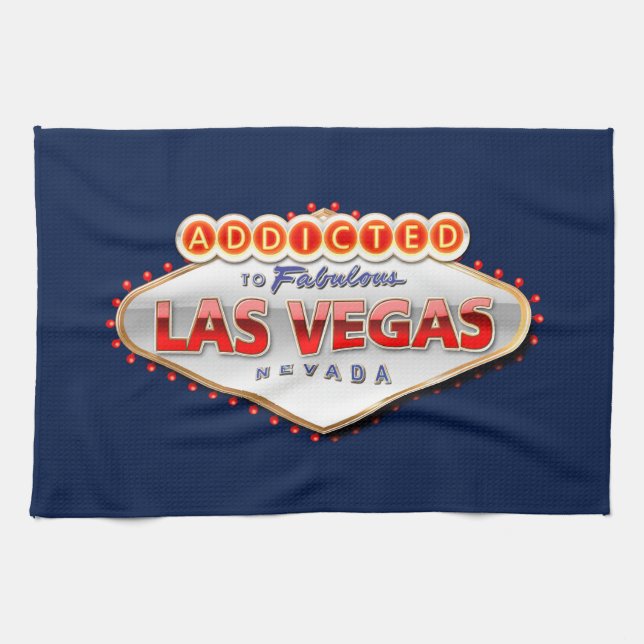 Addicted to Las Vegas, Nevada Funny Sign Kitchen Towel (Horizontal)