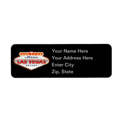 Addicted to Las Vegas Nevada Funny Sign Label