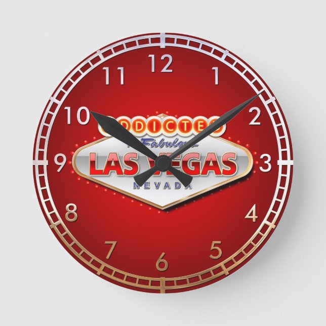Addicted to Las Vegas, Nevada Funny Sign Round Clock (Front)