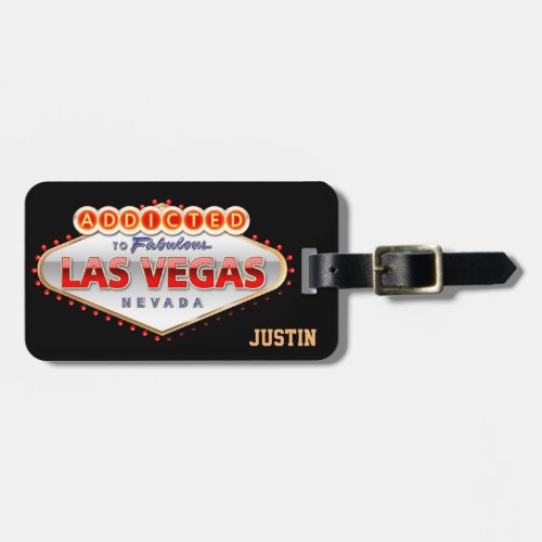 Addicted to Las Vegas Nevada Luggage Tag