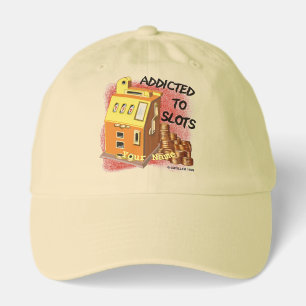 Addicted to Slots   Hat