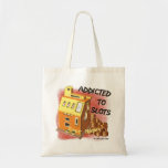 Addicted to Slots  Tote Bag