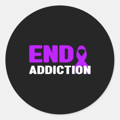 Addiction _ Addiction Awareness  Classic Round Sticker