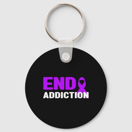 Addiction _ Addiction Awareness  Keychain