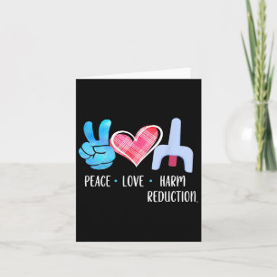 Addiction Counselor Recovery Peace Love Harm Reduc Card