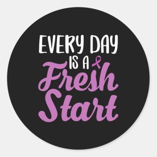 Addiction Every Day Is A Fresh Start  Classic Round Sticker