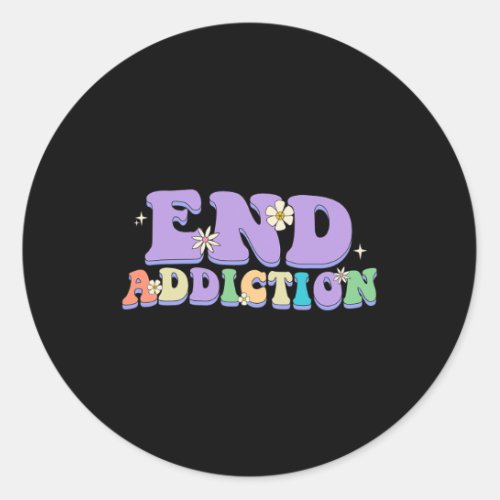 Addiction Groovy Happy Style Overdose Awareness  Classic Round Sticker