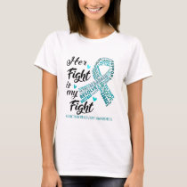 Addiction Recovery Awareness Her Fight is my Fight T-Shirt