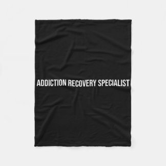 Addiction Recovery Specialist Mental Health Fleece Blanket