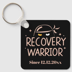 Addiction Recovery Warrior Sober Since Keychain