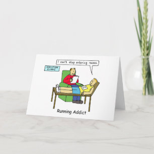 Addiction to Entering Running Races Card