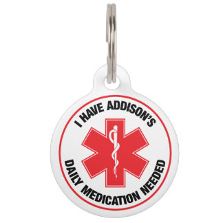 Addison's Disease Medical Alert Daily Meds Needed Pet ID Tag