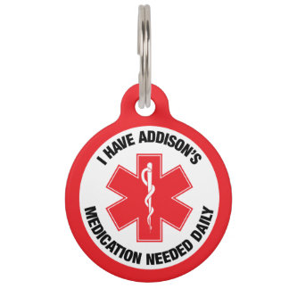 Addison's Disease Medical Alert Meds Needed Pet ID Tag