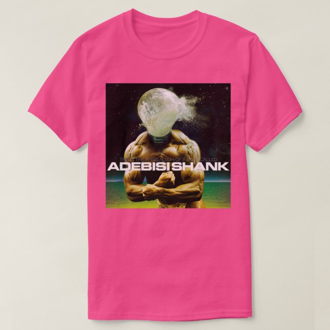 Adebisi Shank T-Shirt (Design Front)