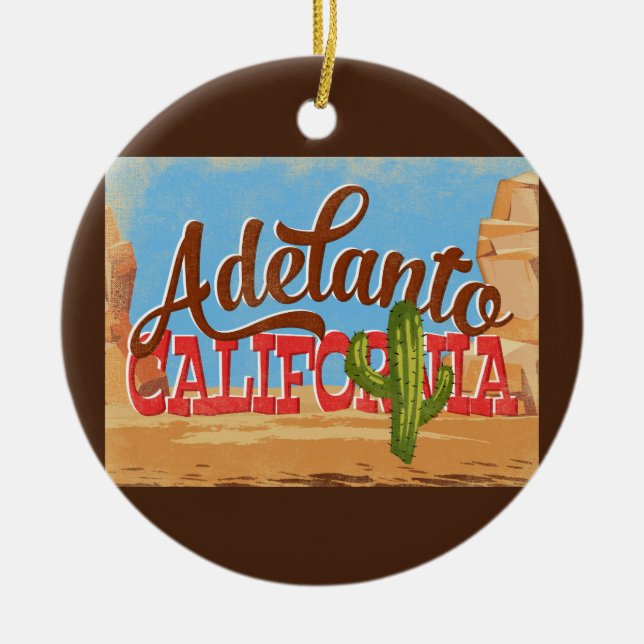 Adelanto California Cartoon Desert Retro Travel Ceramic Ornament (Front)