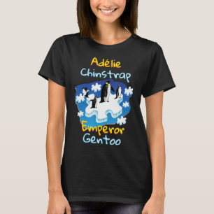 Adelie Chinstrap Emperor Gentoo Penguins Autism T-Shirt