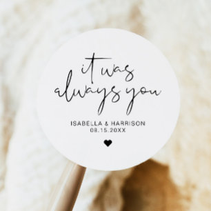 ADELLA Edgy Modern Minimalist Always Wedding Favor Classic Round Sticker