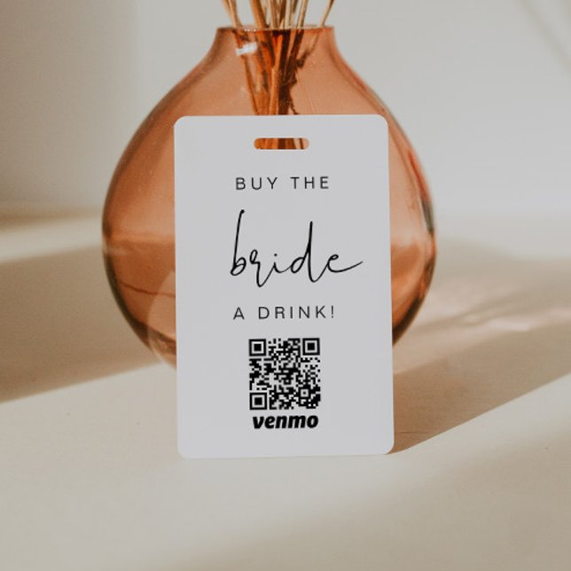 ADELLA Modern Edgy Buy the Bride a Drink QR Code Badge (Creator Uploaded)