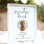 ADELLA Modern Minimal 1 Photo Pet Signature Drink Poster<br><div class="desc">This signature drink sign features one photo slot,  an edgy handwritten font,  and a modern minimalist design. Easily change the font and background color to match your event. This sign is perfect for adding either a photo of the bride and groom,  kiddos,  or your favorite family pet.</div>