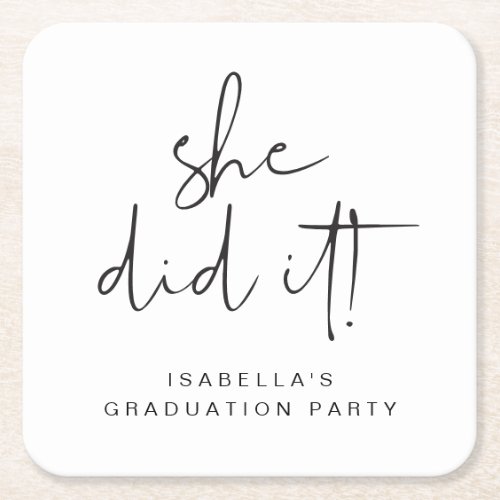 ADELLA Modern Minimal She Did It Graduation Party Square Paper Coaster