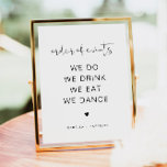 ADELLA Modern Minimal Wedding Order of Events Poster<br><div class="desc">This order of events sign features an edgy handwritten font, and a modern minimalist design with the saying, "we do, we drink, we eat, we dance." Easily change the font and background color to match your event. This is perfect for a wedding, couple's shower, bridal shower, engagement party or any...</div>