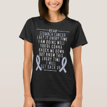 Adenocarcinoma I will up Stomach Cancer Awareness T-Shirt
