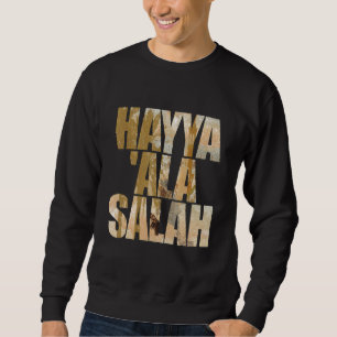 Adhan Ezan Islamic Islam Iman Quran Sunna Call To  Sweatshirt