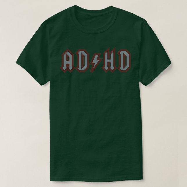 ADHD 2 T-Shirt (Design Front)