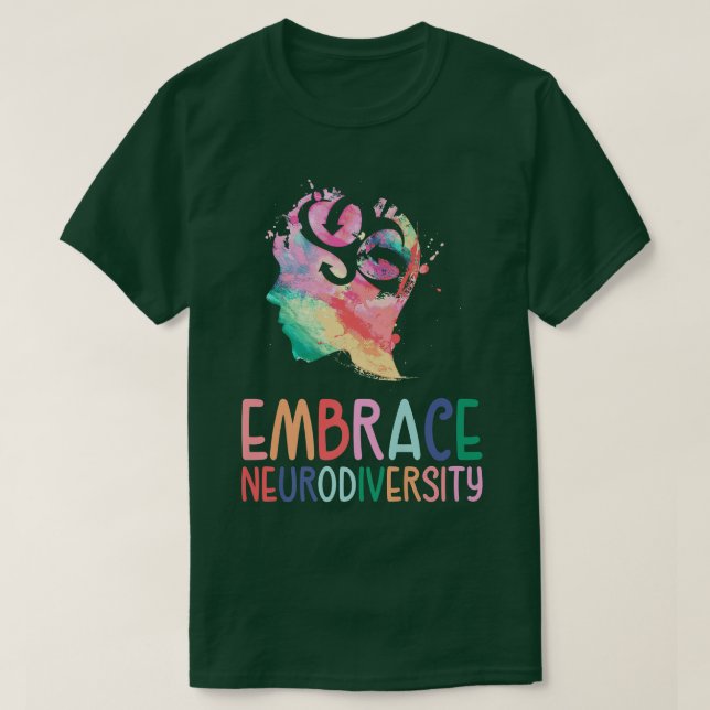 ADHD Autism Awareness Support Embrace Neurodiversi T-Shirt (Design Front)