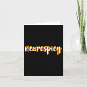 Adhd Autism Awareness Week Or Month - Neurospicy  Card