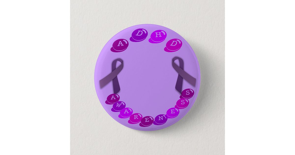 ADHD Awareness button (customizable) | Zazzle